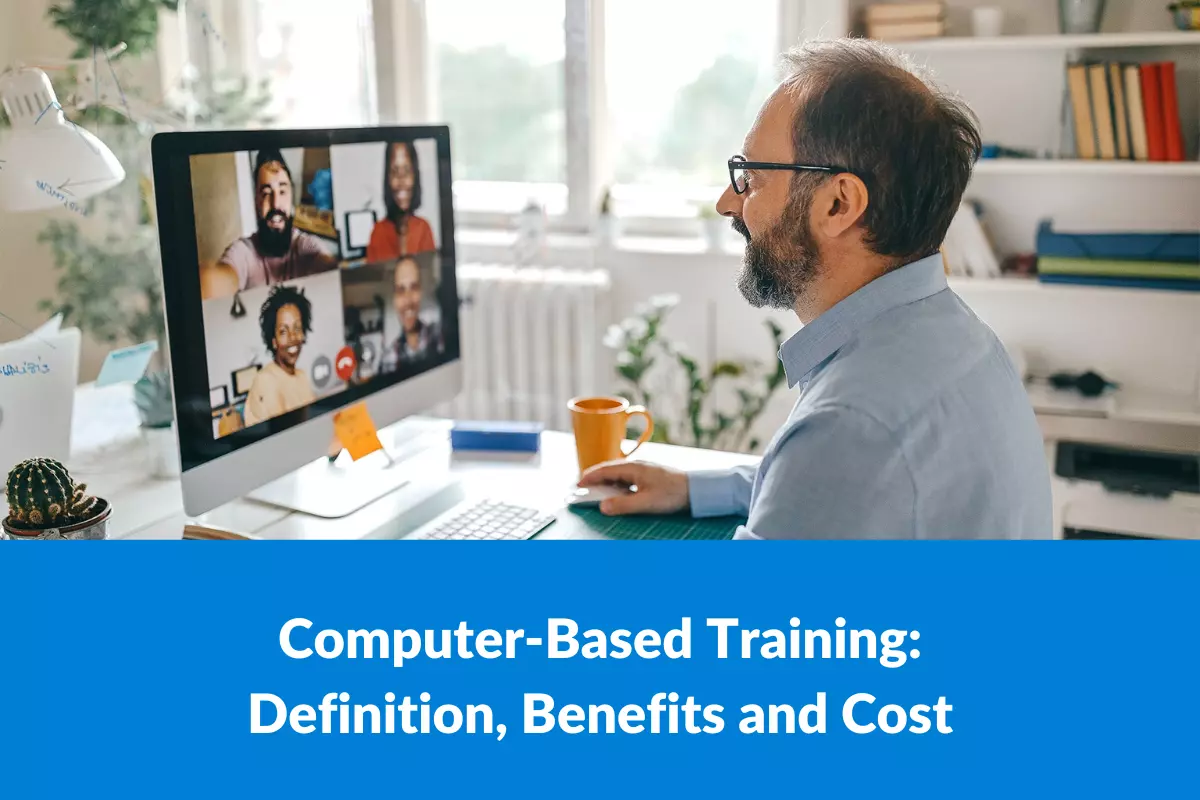 Computer Based Training Definition Benefits And Cost Epilogue Systems