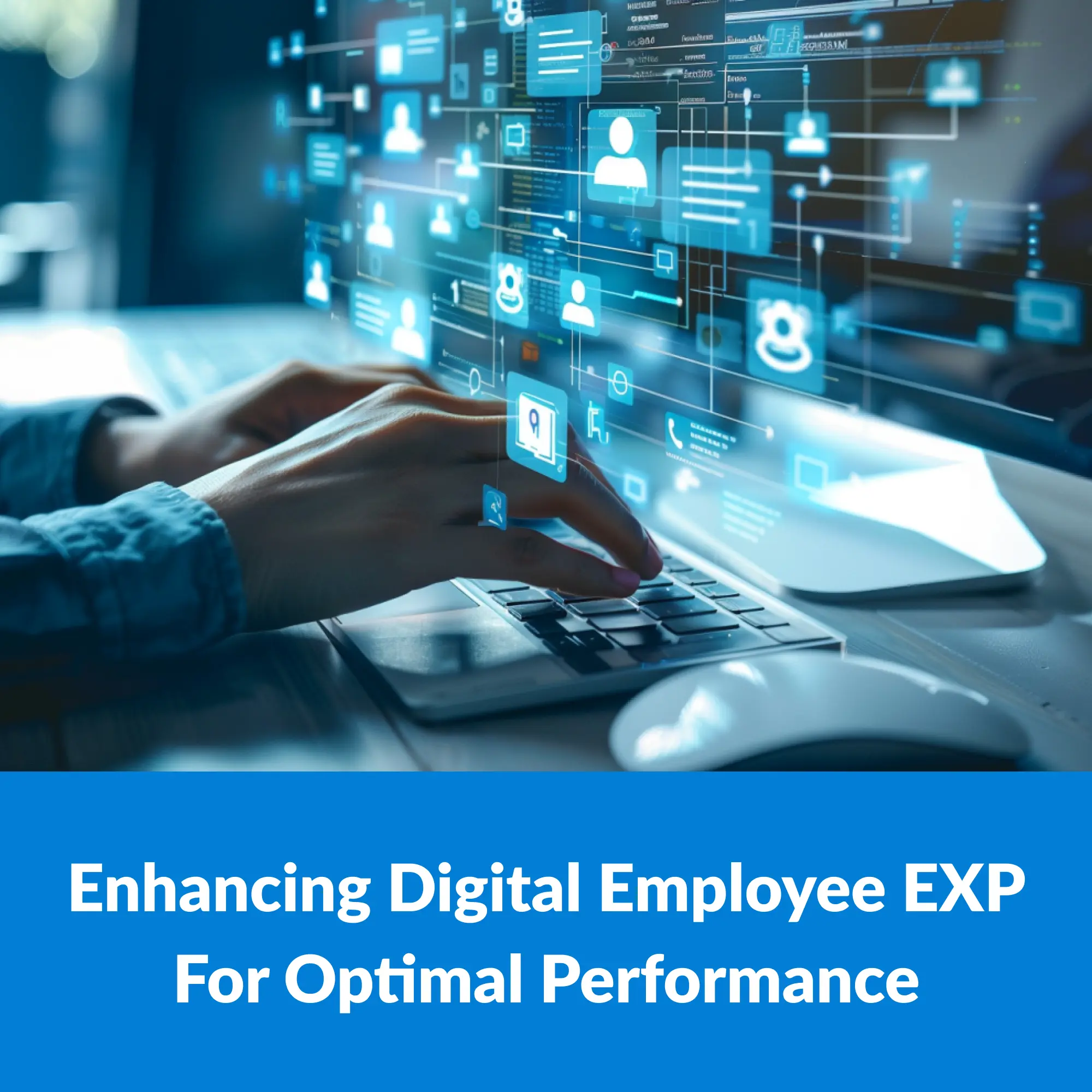 Digital Employee Experience (DEX)